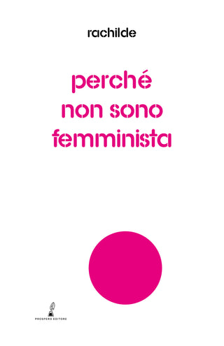 Perché non sono femminista