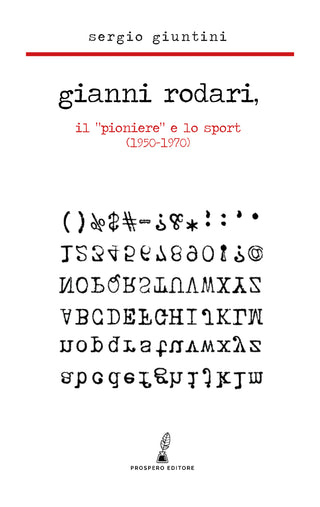 Gianni Rodari, il “Pioniere” e lo sport (1950-1970)
