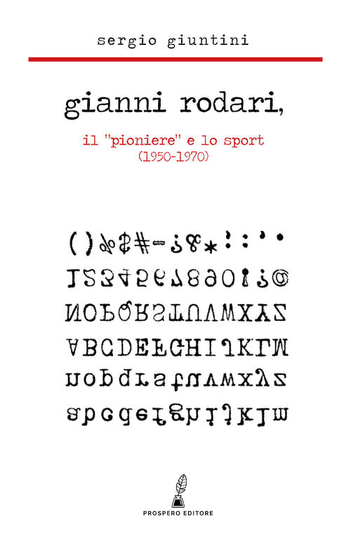 Gianni Rodari, il “Pioniere” e lo sport (1950-1970)