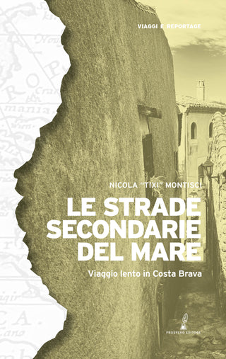 Le strade secondarie del mare