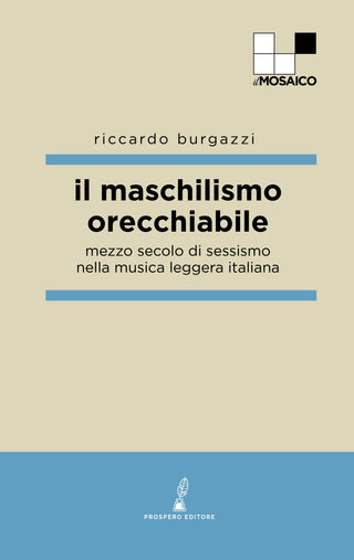 Il maschilismo orecchiabile