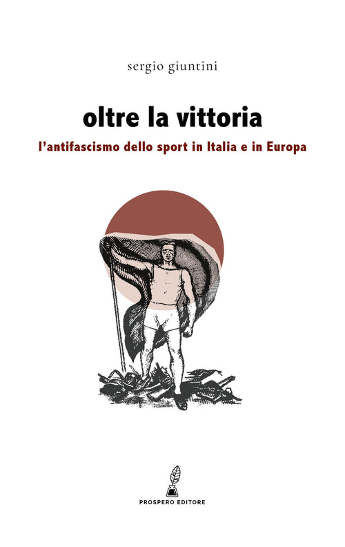 Oltre la vittoria