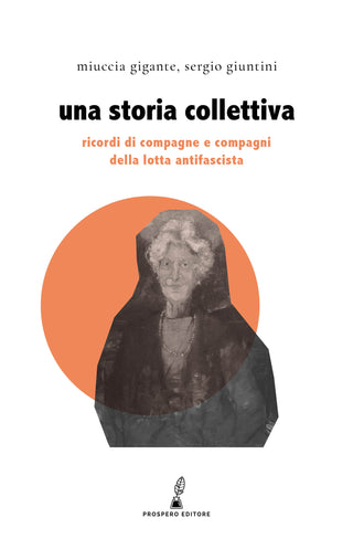 Una storia collettiva