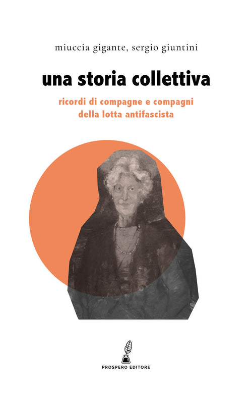 Una storia collettiva