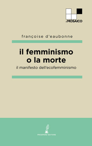 Il femminismo o la morte