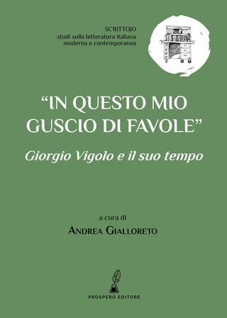 "In questo mio guscio di favole"