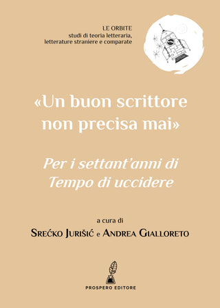 Un buon scrittore non precisa mai