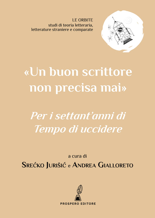 Un buon scrittore non precisa mai