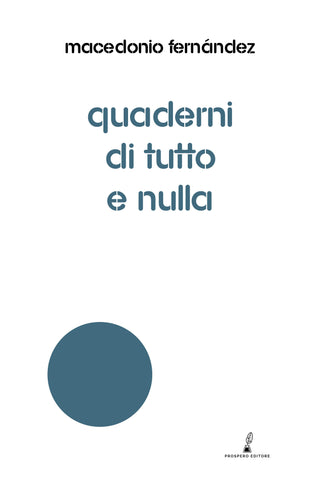 Quaderni di tutto e nulla
