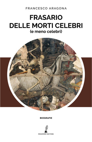 Frasario delle morti celebri