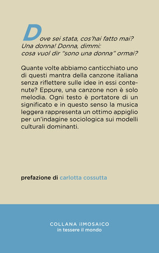 Il maschilismo orecchiabile